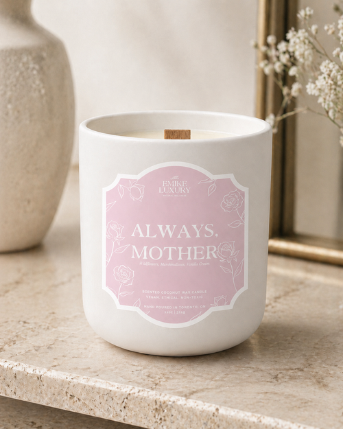 ALWAYS, MOTHER LUXURY CANDLE