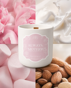 ALWAYS, MOTHER LUXURY CANDLE